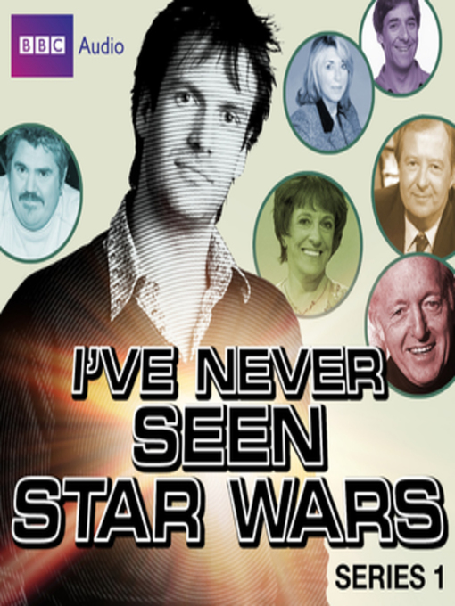 Title details for I've Never Seen Star Wars  Series 1 by Marcus Brigstocke - Available
